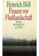 Frauen vor Flusslandschaft Heinrich Böll