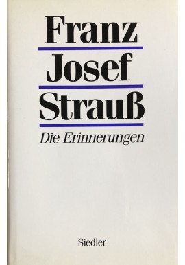 Die Erinnerungen Franz Josef Strauß