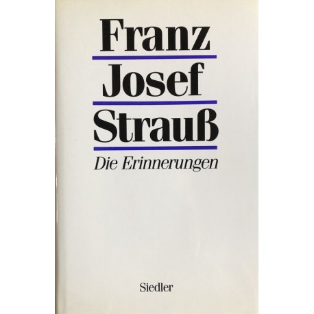 Die Erinnerungen Franz Josef Strauß