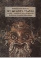 KOCUR Mirosław - We władzy teatru