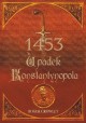 1453 Upadek Konstantynopola Roger Crowley