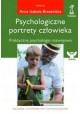 BRZEZIŃSKA Anna Izabela - Psychologiczne portrety człowieka