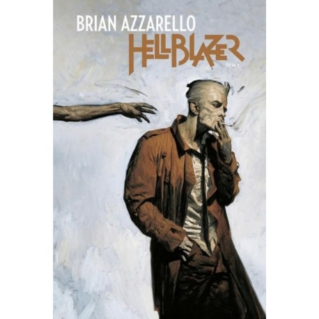 Hellblazer tom 1 Brian Azzarello