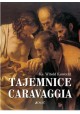 Tajemnice Caravaggia Ks. Witold Kawecki