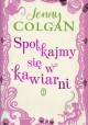 Spotkajmy się w kawiarni Jenny Colgan