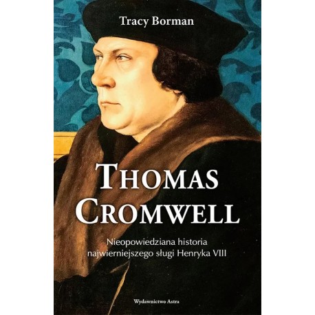 Thomas Cromwell Tracy Borman