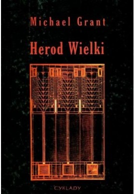 Herod Wielki Michael Grant