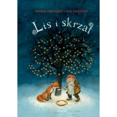 Lis i skrzat Astrid Lindgren, Eva Eriksson