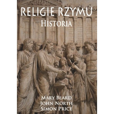 Religie Rzymu Historia Mary Beard, John North, Simon Price