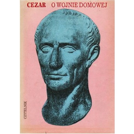 O wojnie domowej Cezar