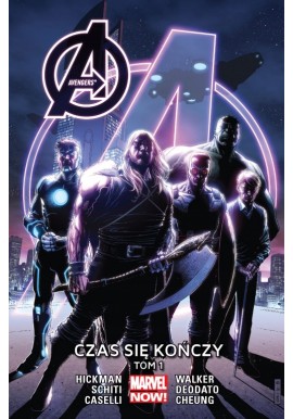 Marvel Now! Avengers Czas się kończy Tom 1 Jonathan Hickman, V. Schiti, S. Caselli, K. Walker, M. Deodato, J. Cheung