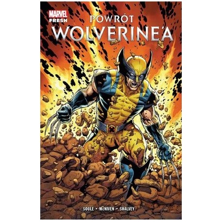 Marvel Fresh Powrót Wolverine'a Charles Soule, Steve McNiven, Declan Shalvey