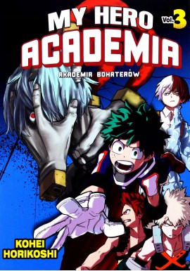 My Hero Academia Akademia bohaterów vol. 3 Kohei Horikoshi