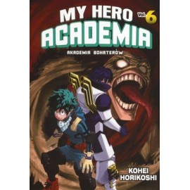 My Hero Academia Akademia bohaterów vol. 6 Kohei Horikoshi