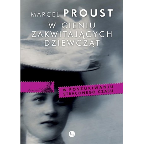 W cieniu zakwitających dziewcząt Marcel Proust