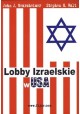 Lobby Izraelskie w USA John J. Mearsheimer, Stephen M. Walt