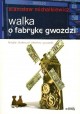 Walka o fabrykę gwoździ Stanisław Michalkiewicz