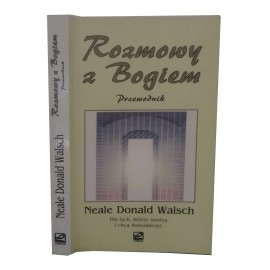 Rozmowy z Bogiem przewodnik Neale Donald Walsch