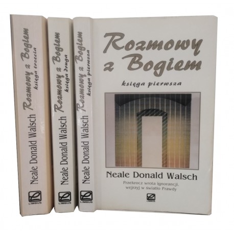 Rozmowy z Bogiem księga 1-3 Neale Donald Walsch