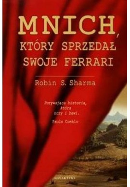 Mnich, który sprzedał swoje Ferrari Robin S. Sharma