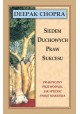 Siedem duchowych praw sukcesu Deepak Chopra