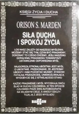 Siła ducha i spokój życia Orison S. Marden