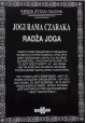 Radża joga Jogi Rama Czaraka