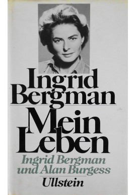 Mein Leben Ingrid Bergman und Alan Burgess