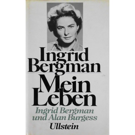 Mein Leben Ingrid Bergman und Alan Burgess