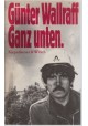 Ganz Unten. Günter Wallraff