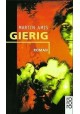 Gierig Martin Amis