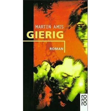 Gierig Martin Amis