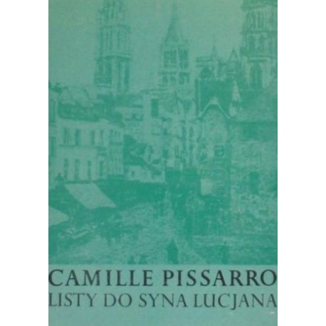 Listy do syna Lucjana Camille Pissarro