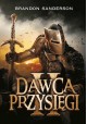 Dawca Przysięgi Brandon Sanderson