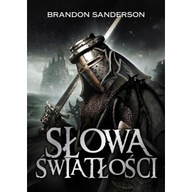 Słowa światłości Brandon Sanderson