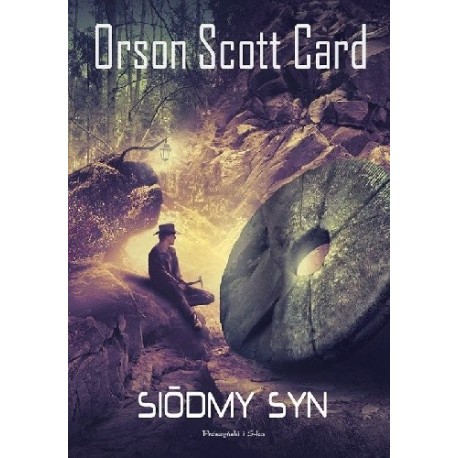 Siódmy syn Orson Scott Card