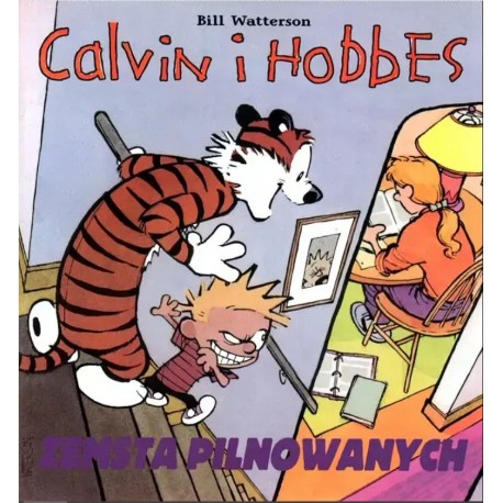 Calvin i Hobbes 5 Zemsta pilnowanych Bill Watterson