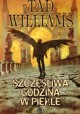 Szczęśliwa godzina w piekle Tad Williams