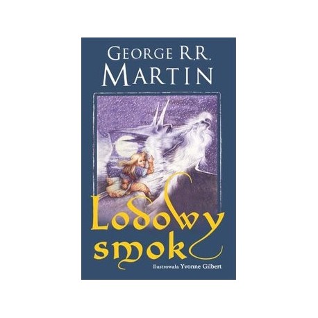 Lodowy smok George R.R. Martin