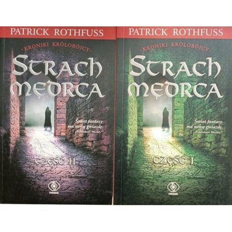 Strach mędrca część I-II Patrick Rothfuss