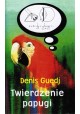 Twierdzenie papugi Denis Guedj