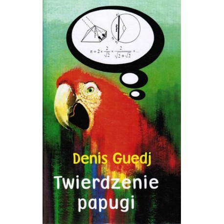 Twierdzenie papugi Denis Guedj