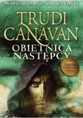 Obietnica Następcy Trudi Canavan