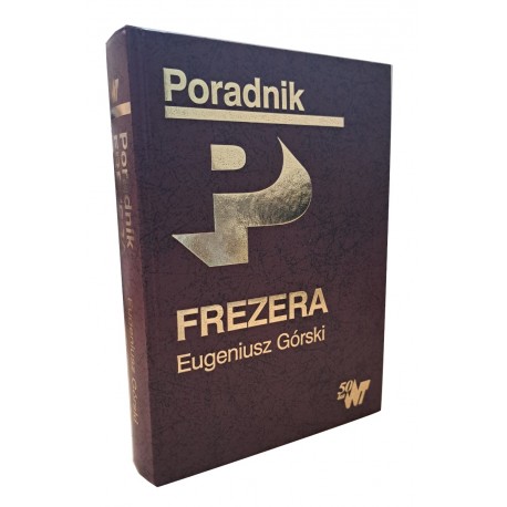 Poradnik Frezera Eugeniusz Górski