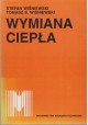 Wymiana ciepła Stefan Wiśniewski, Tomasz S. Wiśniewski