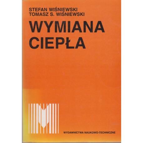 Wymiana ciepła Stefan Wiśniewski, Tomasz S. Wiśniewski