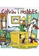 Calvin i Hobbes Rozwój nauki robi "Brzdęk" Bill Watterson