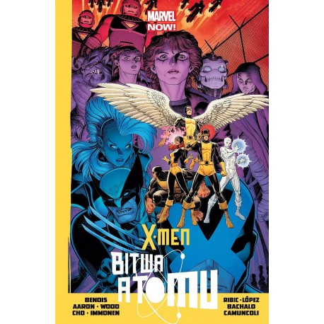 Marvel X-Men Bitwa Atomu Brian M. Bendis, AAron, Wood, Cho, Immonen i in.