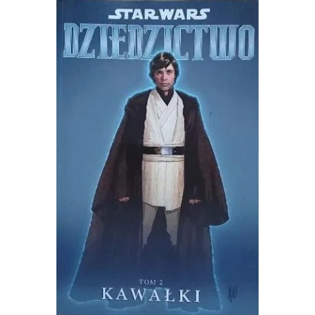 Star Wars Dziedzictwo Tom 2 Kawałki John Ostrander i in.