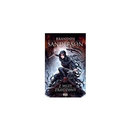 Z mgły zrodzony Brandon Sanderson